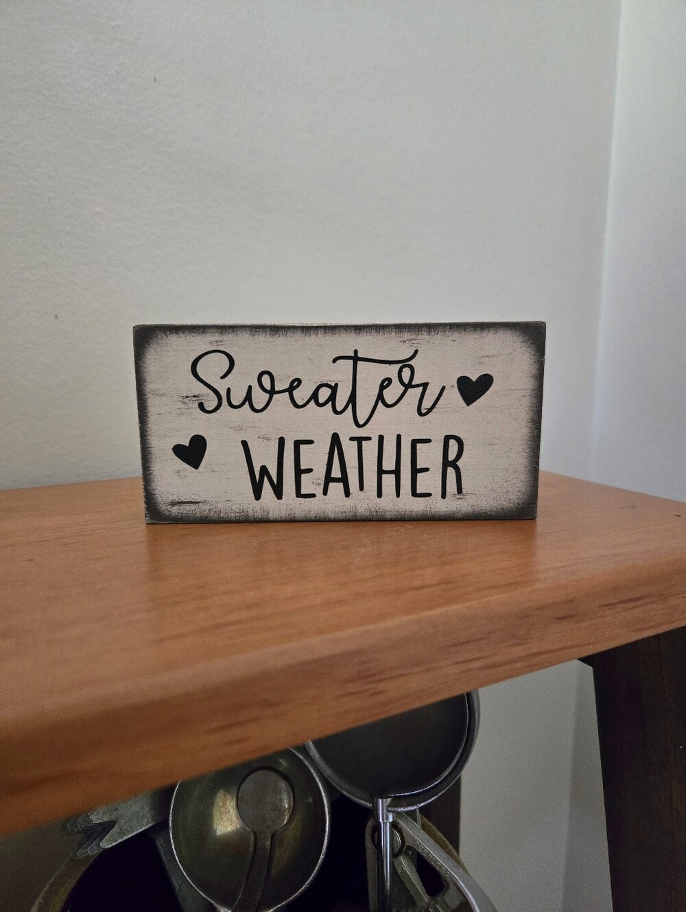 Sweater Weather Rustic Handmade Mini Sign